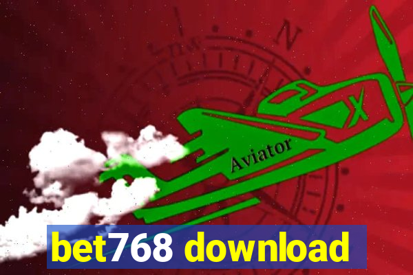 bet768 download