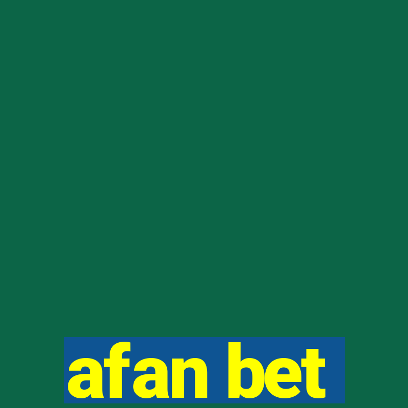 afan bet