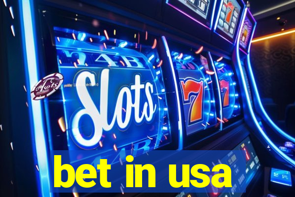 bet in usa