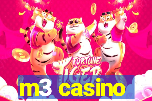 m3 casino