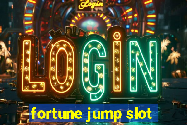 fortune jump slot