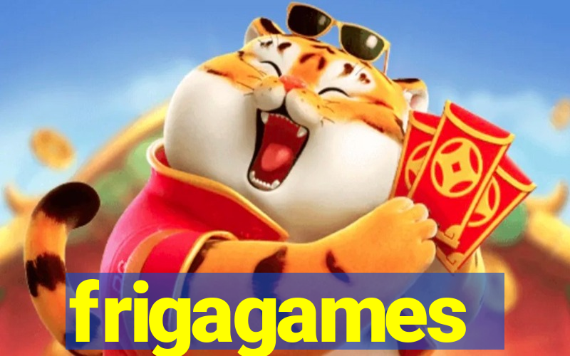 frigagames