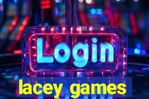 lacey games