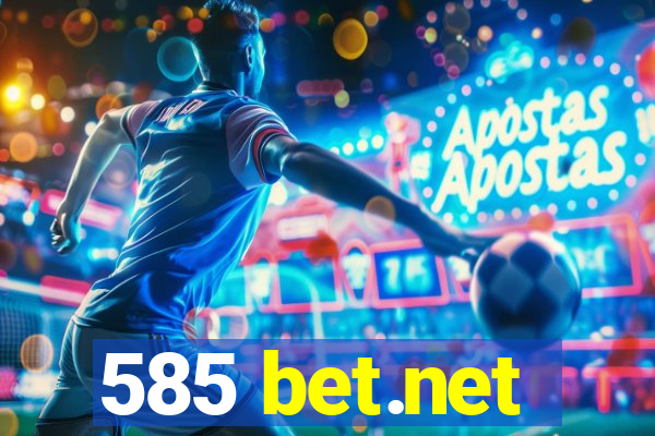 585 bet.net