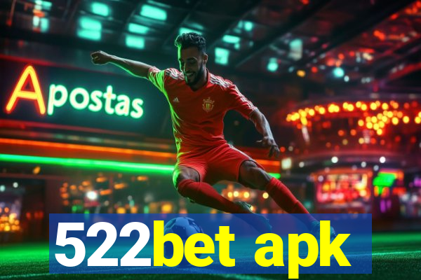 522bet apk