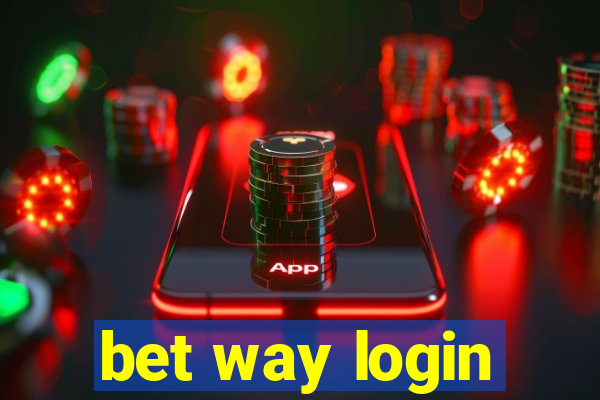 bet way login