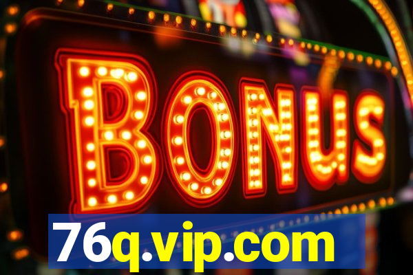 76q.vip.com