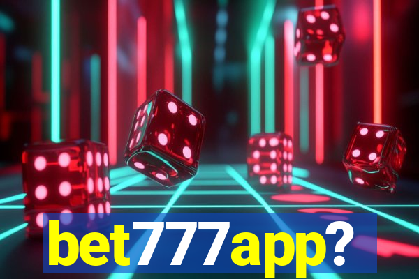 bet777app?