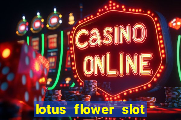 lotus flower slot machine free play