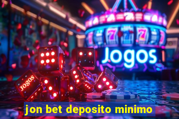 jon bet deposito minimo