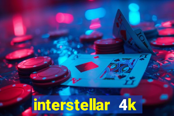 interstellar 4k 60fps download