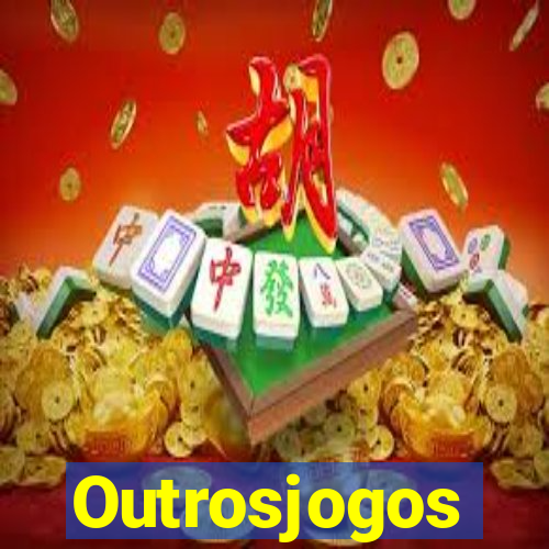 Outrosjogos