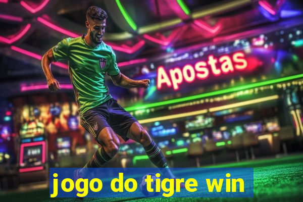 jogo do tigre win