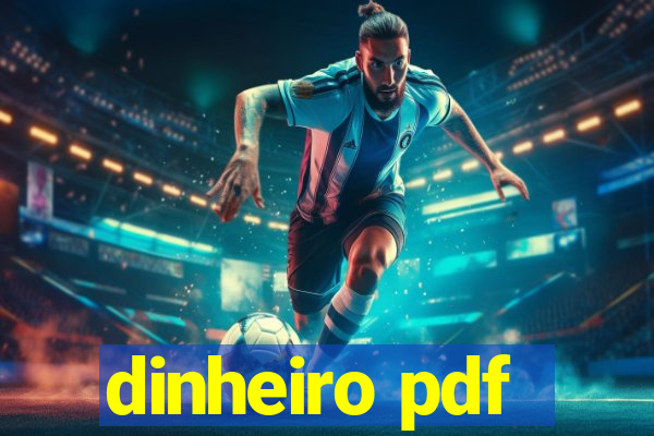 dinheiro pdf