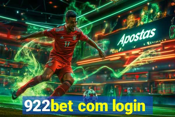 922bet com login