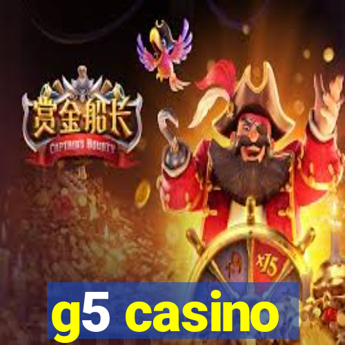 g5 casino