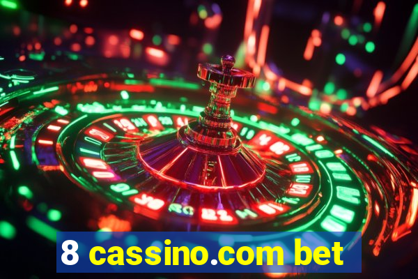 8 cassino.com bet