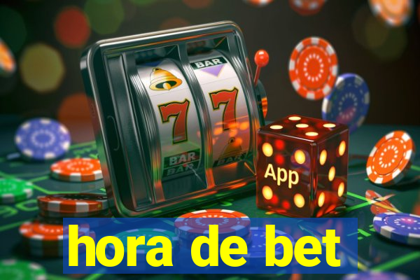 hora de bet