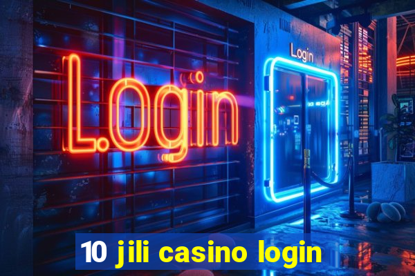 10 jili casino login