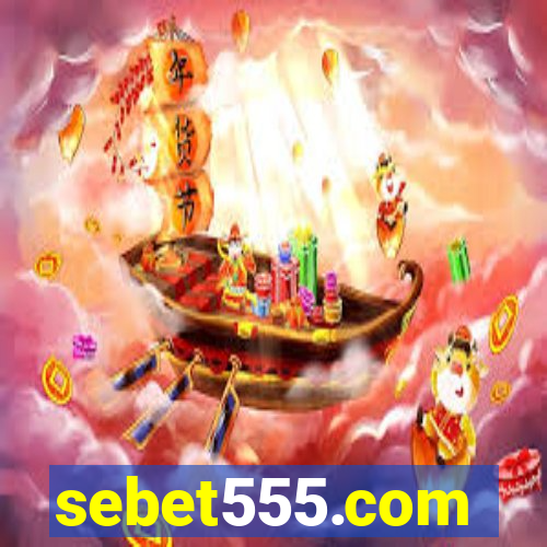 sebet555.com