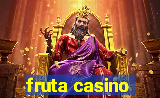 fruta casino