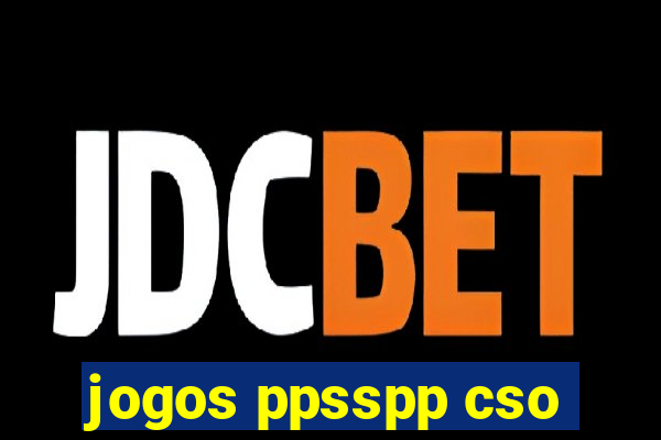 jogos ppsspp cso