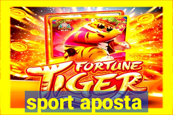 sport aposta