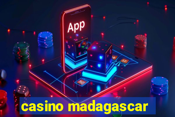 casino madagascar