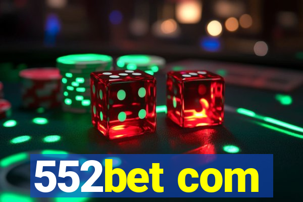 552bet com