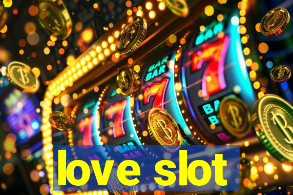 love slot