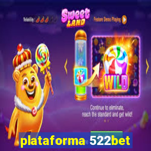 plataforma 522bet