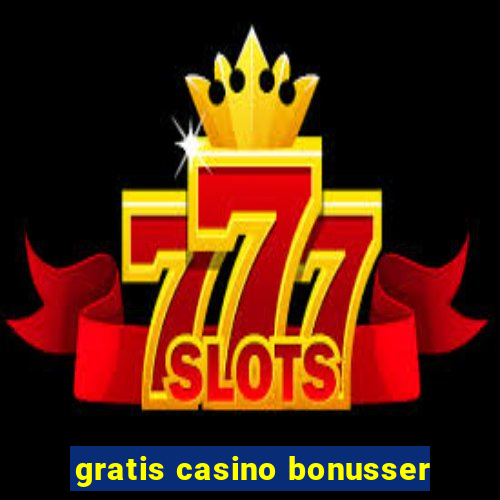 gratis casino bonusser