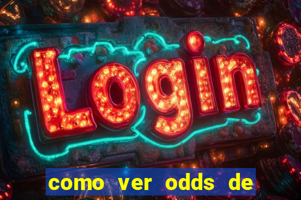 como ver odds de jogos passados