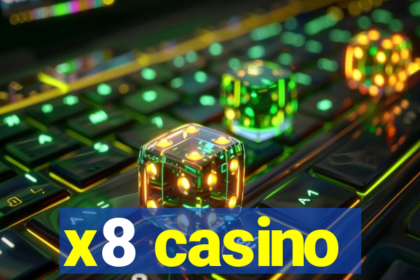 x8 casino