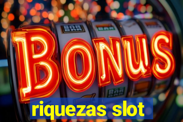 riquezas slot