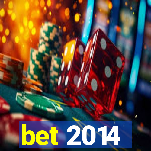 bet 2014