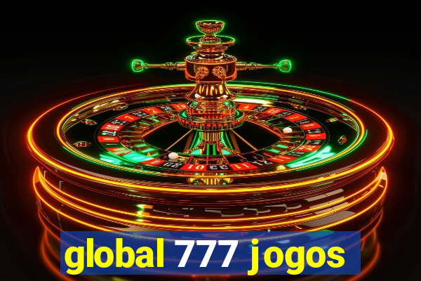 global 777 jogos