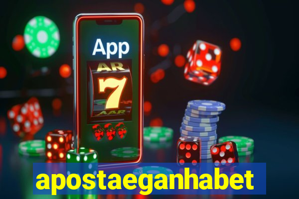 apostaeganhabet