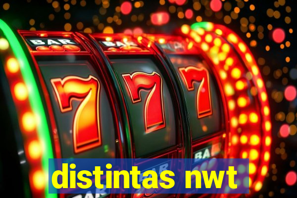 distintas nwt