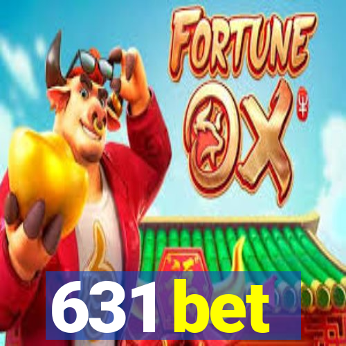 631 bet