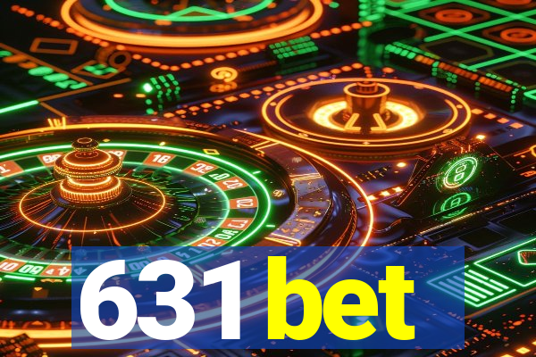 631 bet