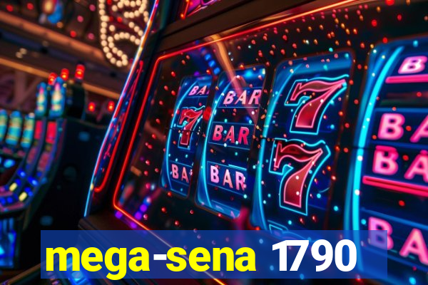 mega-sena 1790