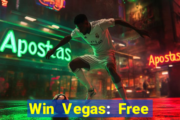 Win Vegas: Free 777 Classic Sl