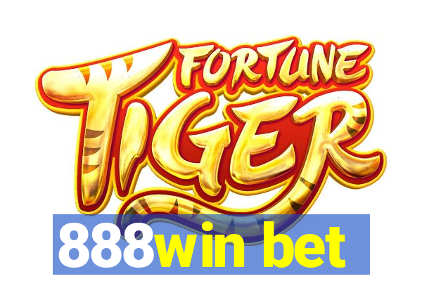 888win bet