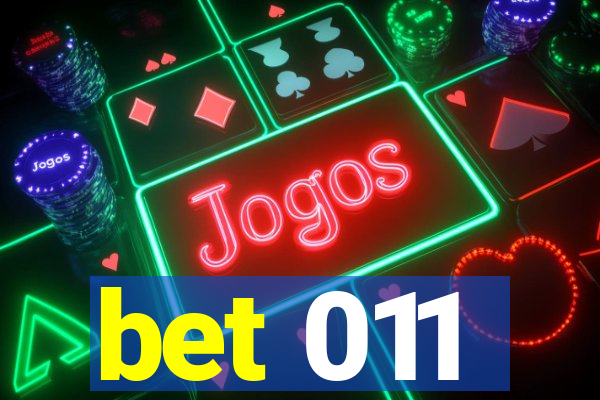 bet 011