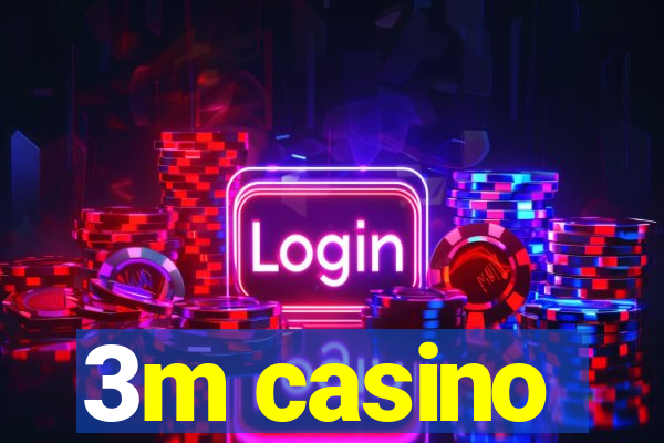 3m casino