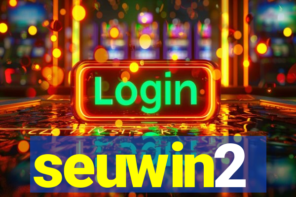 seuwin2