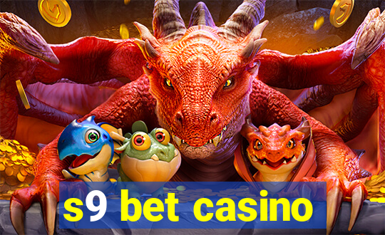 s9 bet casino