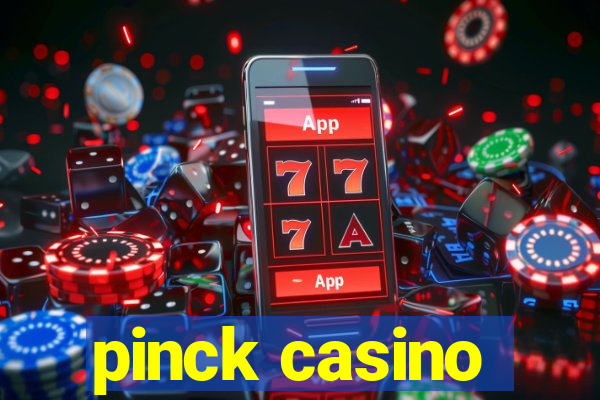 pinck casino