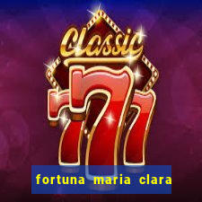 fortuna maria clara e jp